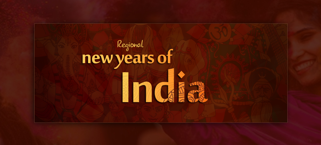 Regional New Years Of India