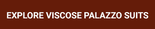 viscose palazzo suits