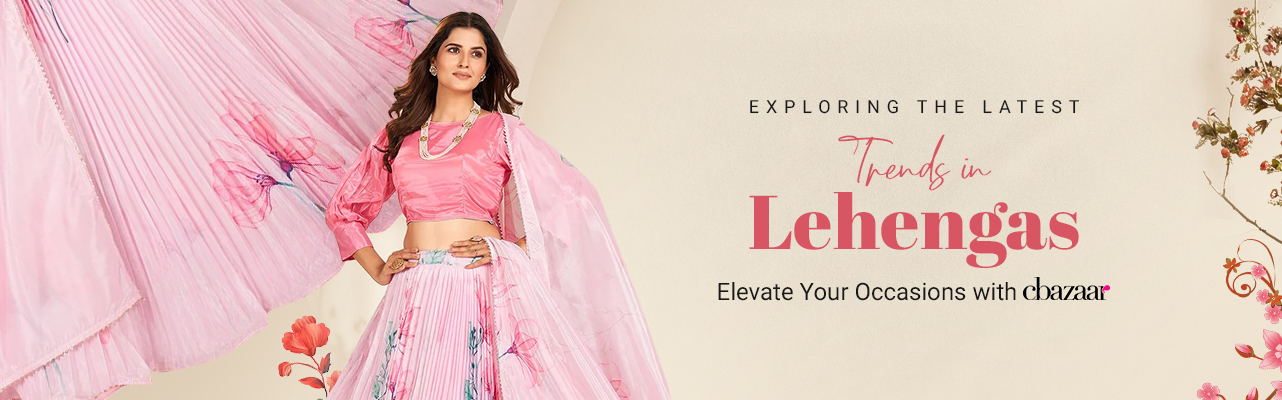 Exploring the Latest Trends in Lehengas: Elevate Your Occasions