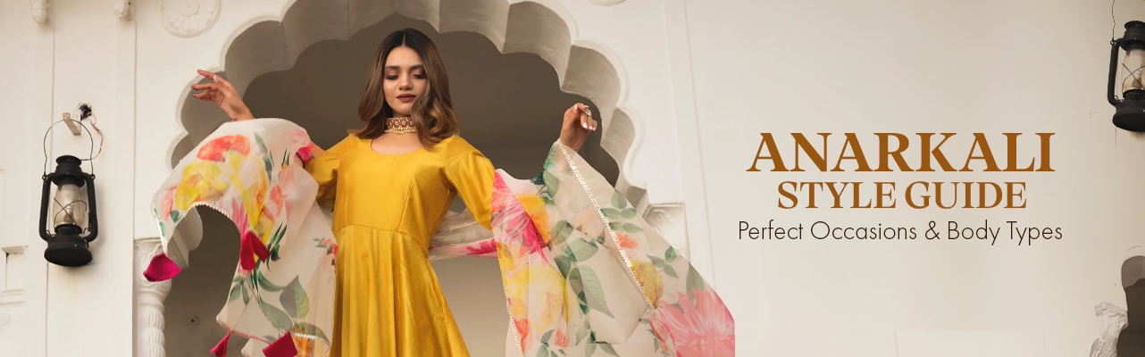 Anarkali Style Guide: Perfect Occasions and Body Types