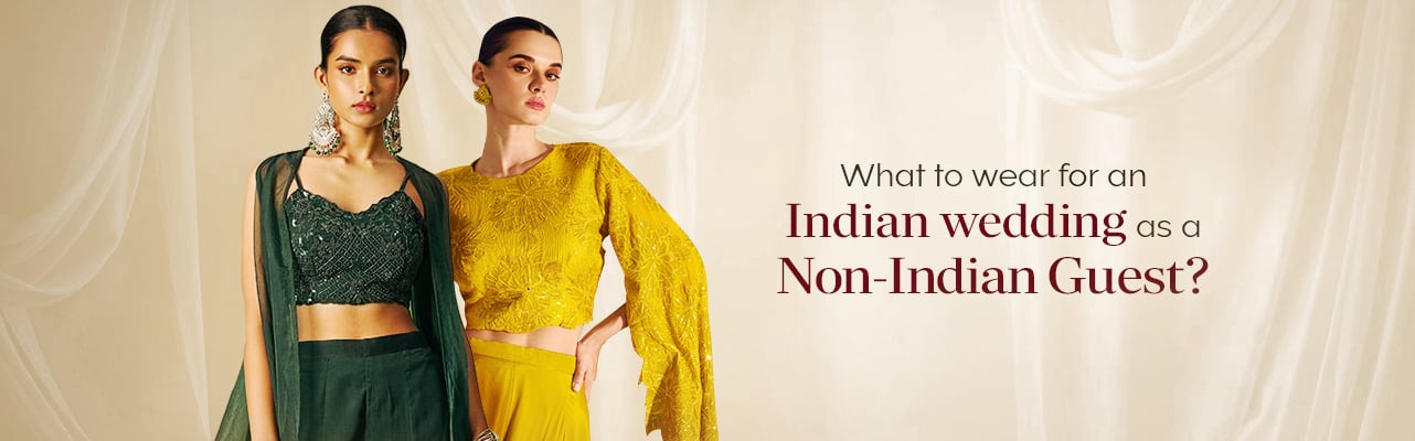What to Wear to an Indian Wedding as a White Person?