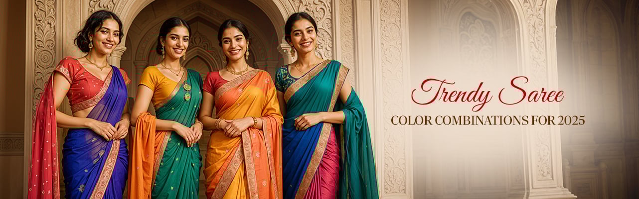 Trendy Saree Color Combinations For 2025