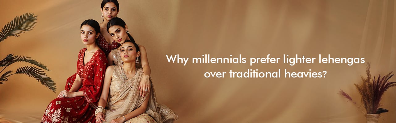 Why millennials prefer lighter lehengas over traditional heavies?