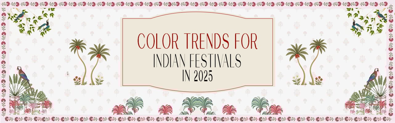 Color Trends for Indian Festivals in 2025