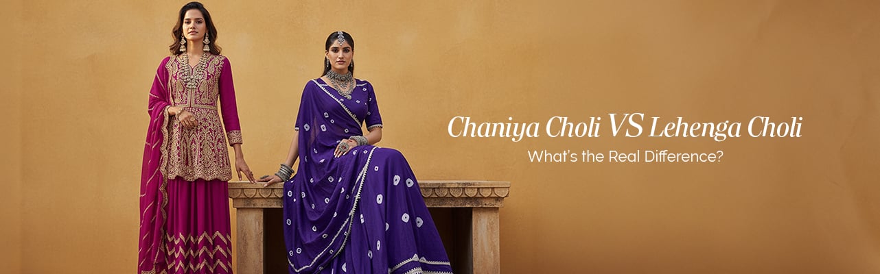 Chaniya Choli and Lehenga Choli compared for style and tradition
