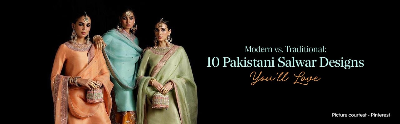 Collection of modern and traditional Pakistani salwar designs showcasing vibrant colors and elegant embroidery